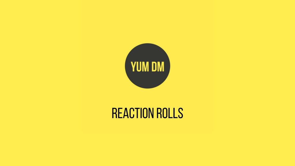 Reaction Rolls
