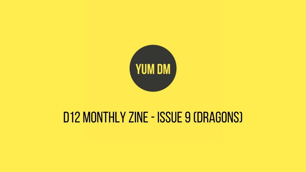 d12 Monthly zine - issue 9