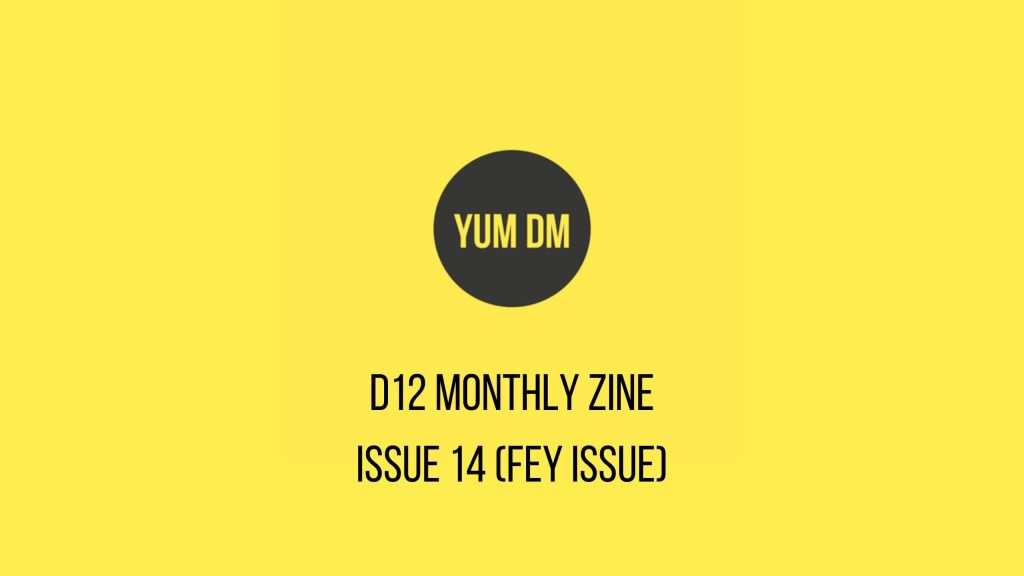 d12 Monthly zine - issue 14