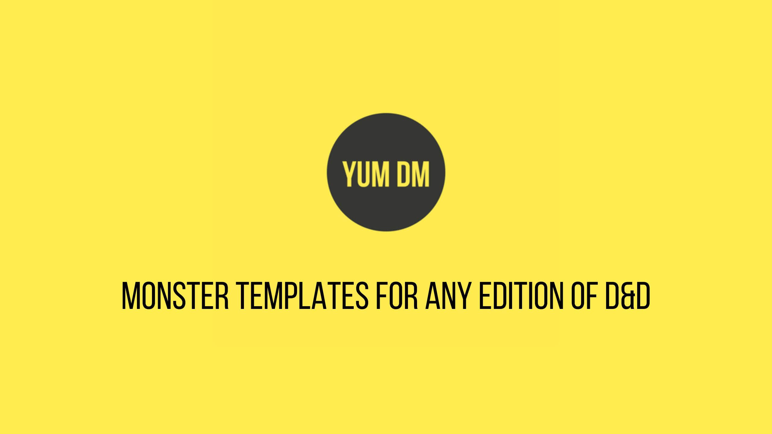 monster-templates-for-any-edition-of-d-d-yum-dm