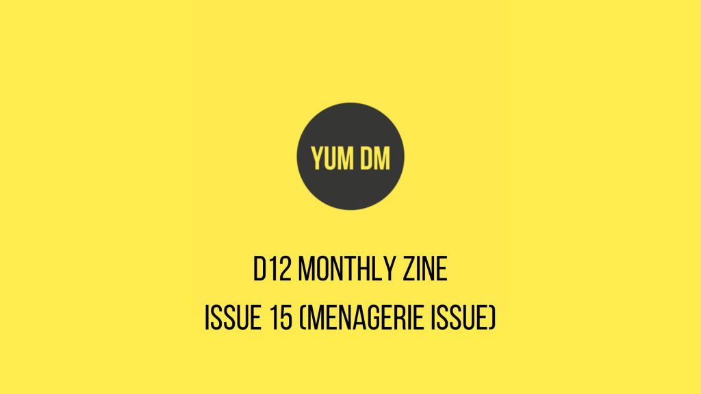 d12 Monthly zine - Issue 15