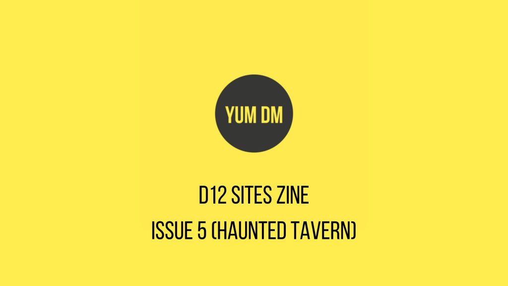 d12 Sites Zine - Issue 5 