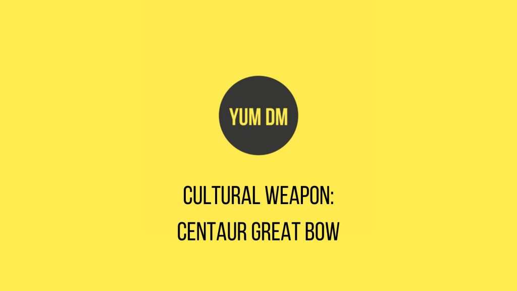 Cultural Weapons - Centaur Great Bow