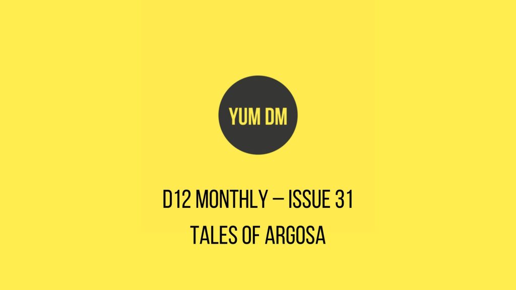 d12 Monthly – Issue 31 – Tales of Argosa