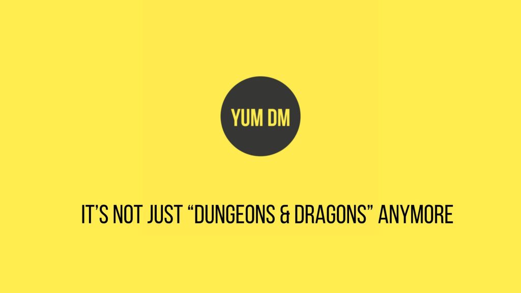 It’s Not Just “Dungeons & Dragons” Anymore