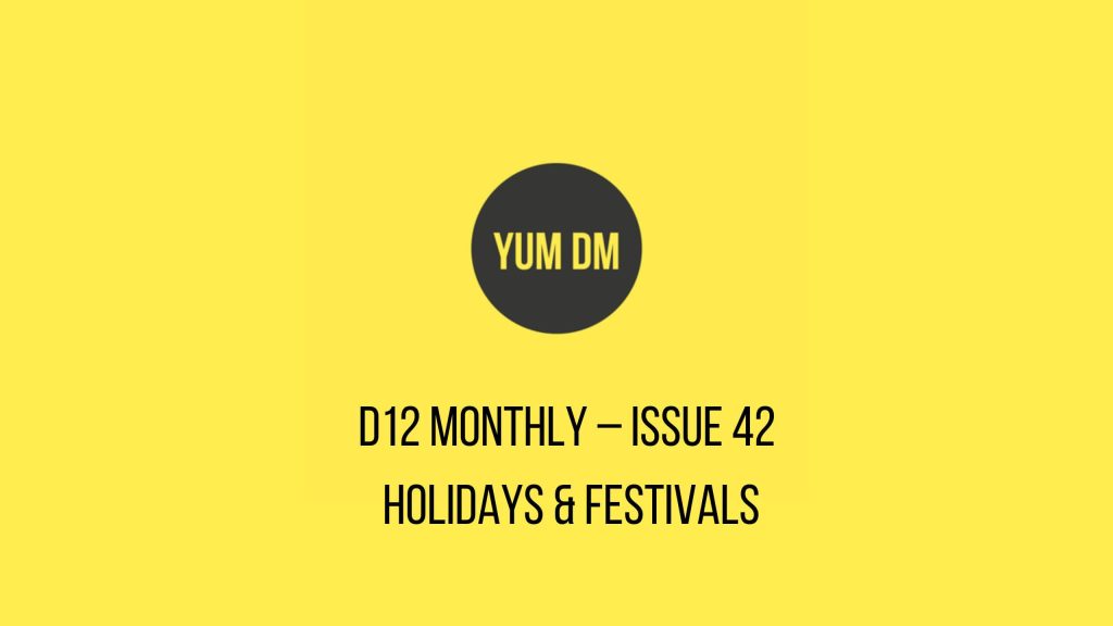 d12 Monthly – Issue 42 – Holidays & Festivals