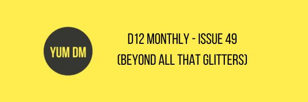 d12 Monthly - Issue 49 - Beyond All That Glitters