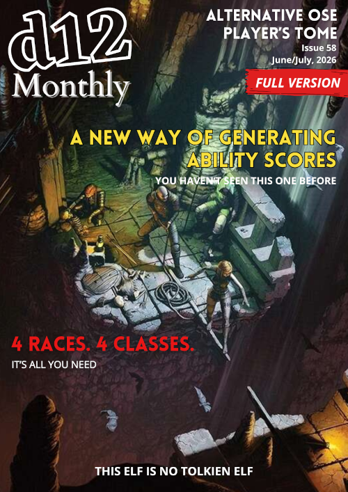 d12 Monthly - Issue 58 - OSE Alternative Players Guide